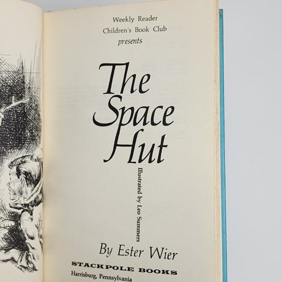 The Space Hut by Ester Wier 1967 Weekly Reader Children's Fiction Hardcover Book - Picture 3 of 4